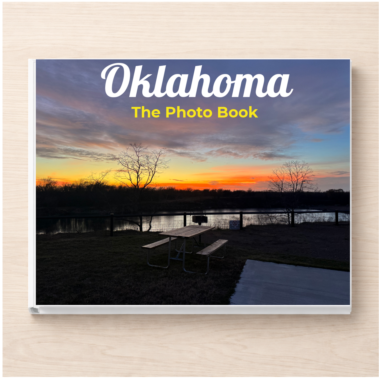 Oklahoma: The Photo Book