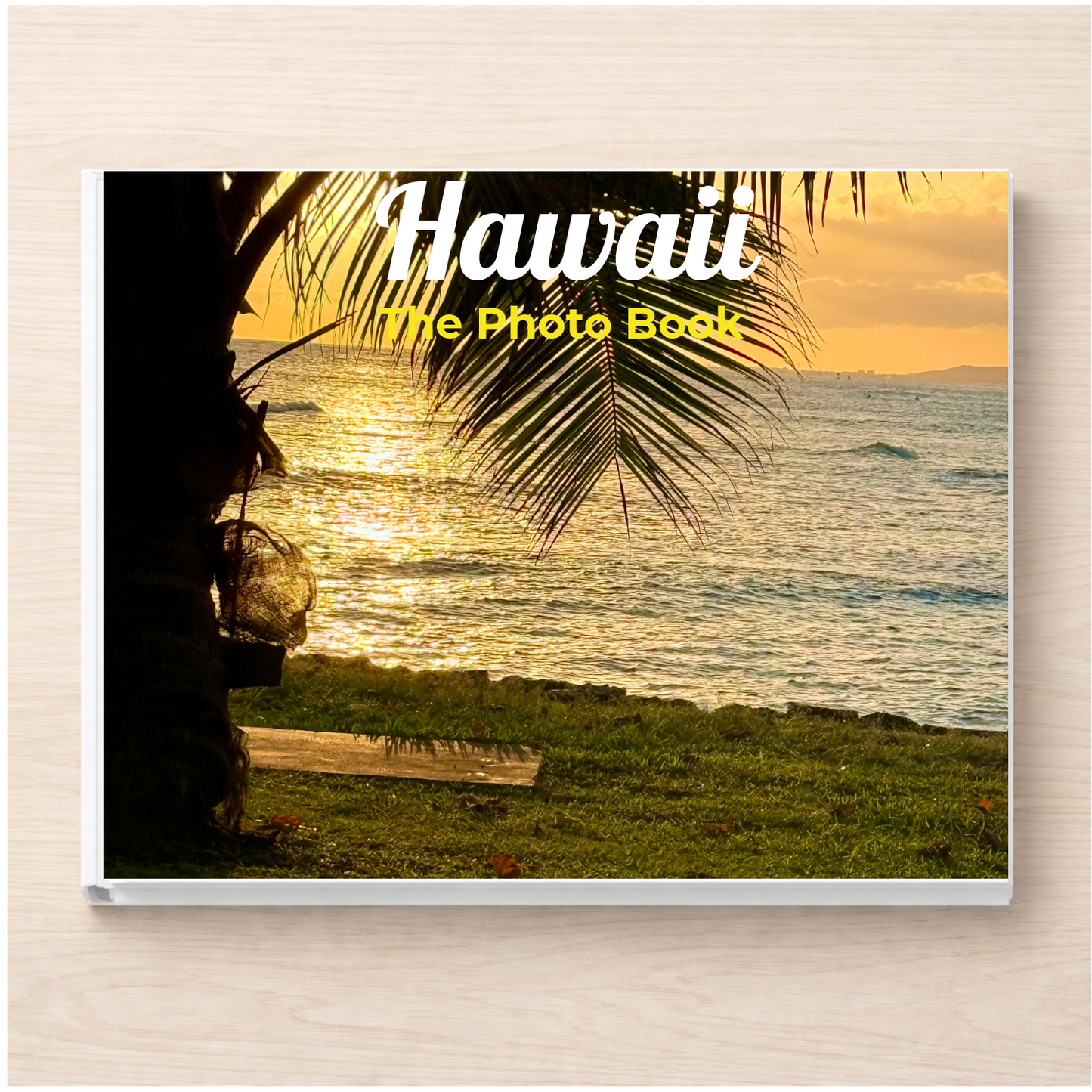 Hawaii: The Photo Book