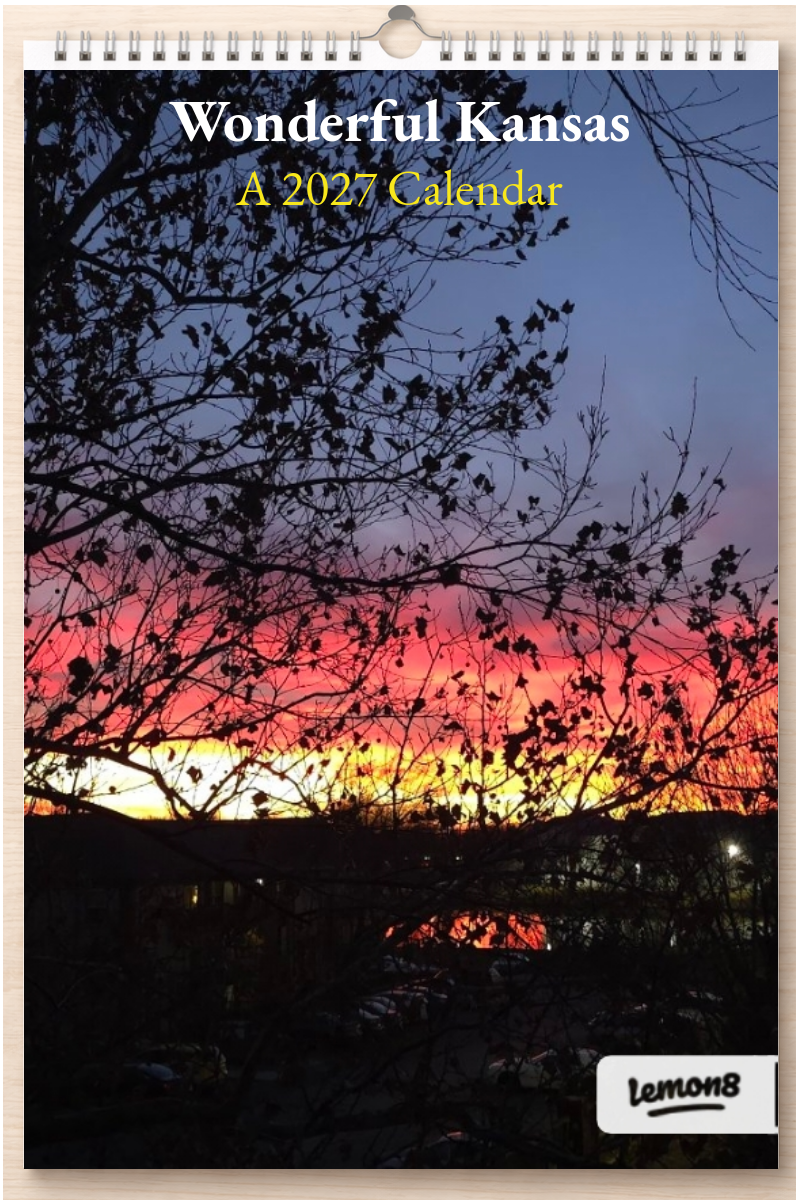 Wonderful Kansas: A 2027 Calendar