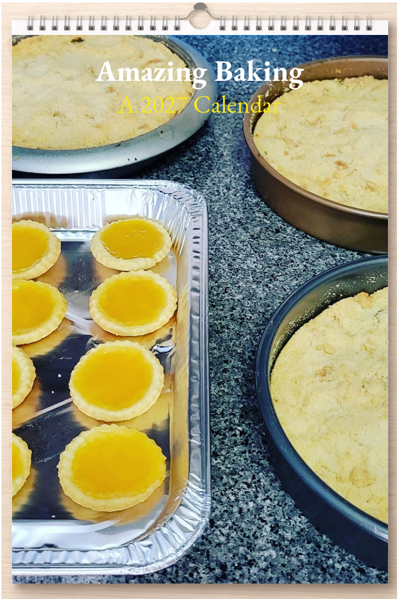 Amazing Baking: A 2027 Calendar