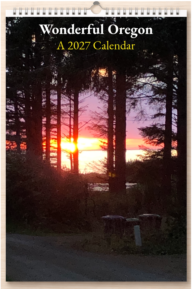 Wonderful Oregon: A 2027 Calendar