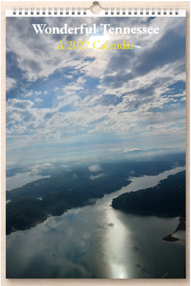 Wonderful Tennessee: A 2027 Calendar