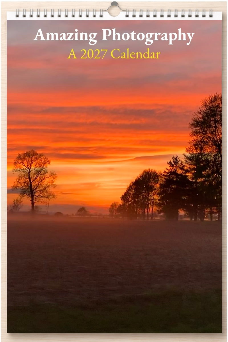 Amazing Photography: A 2027 Calendar