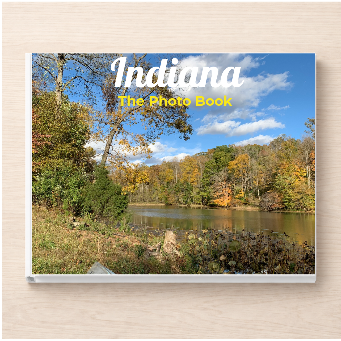 Indiana: The Photo Book