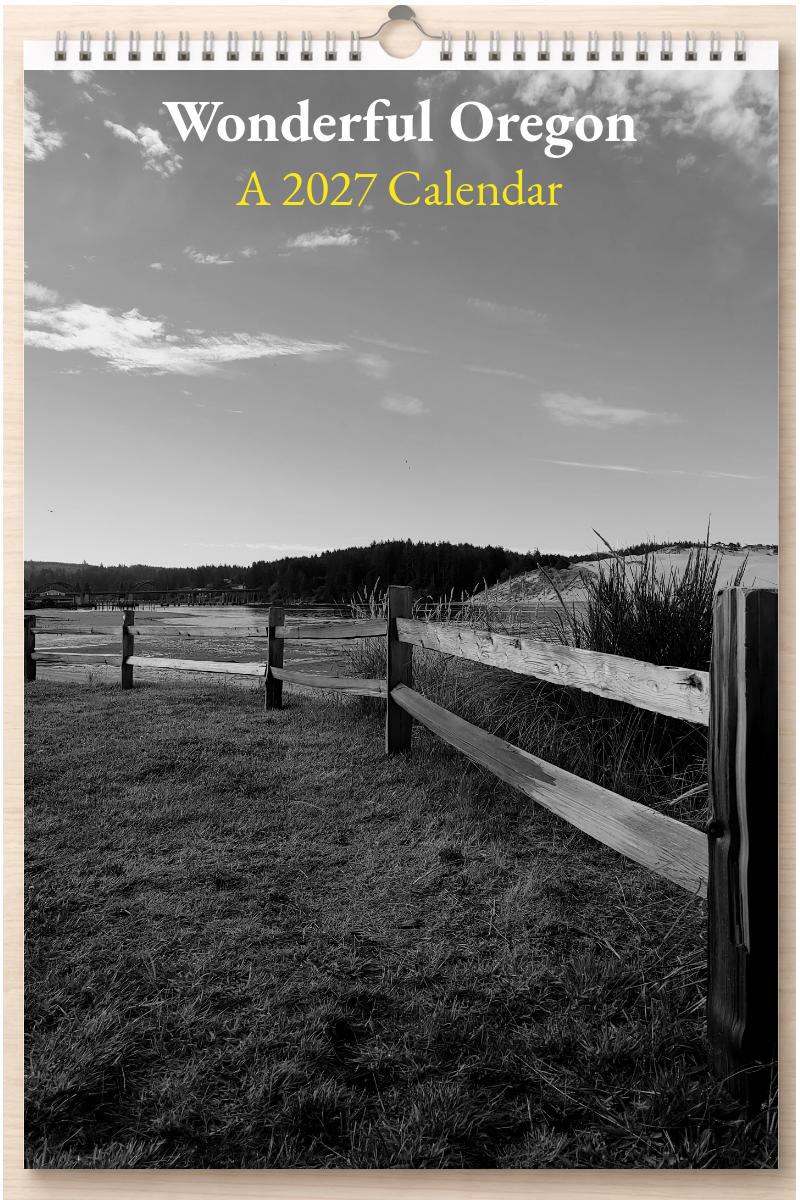 Wonderful Oregon: A 2027 Calendar