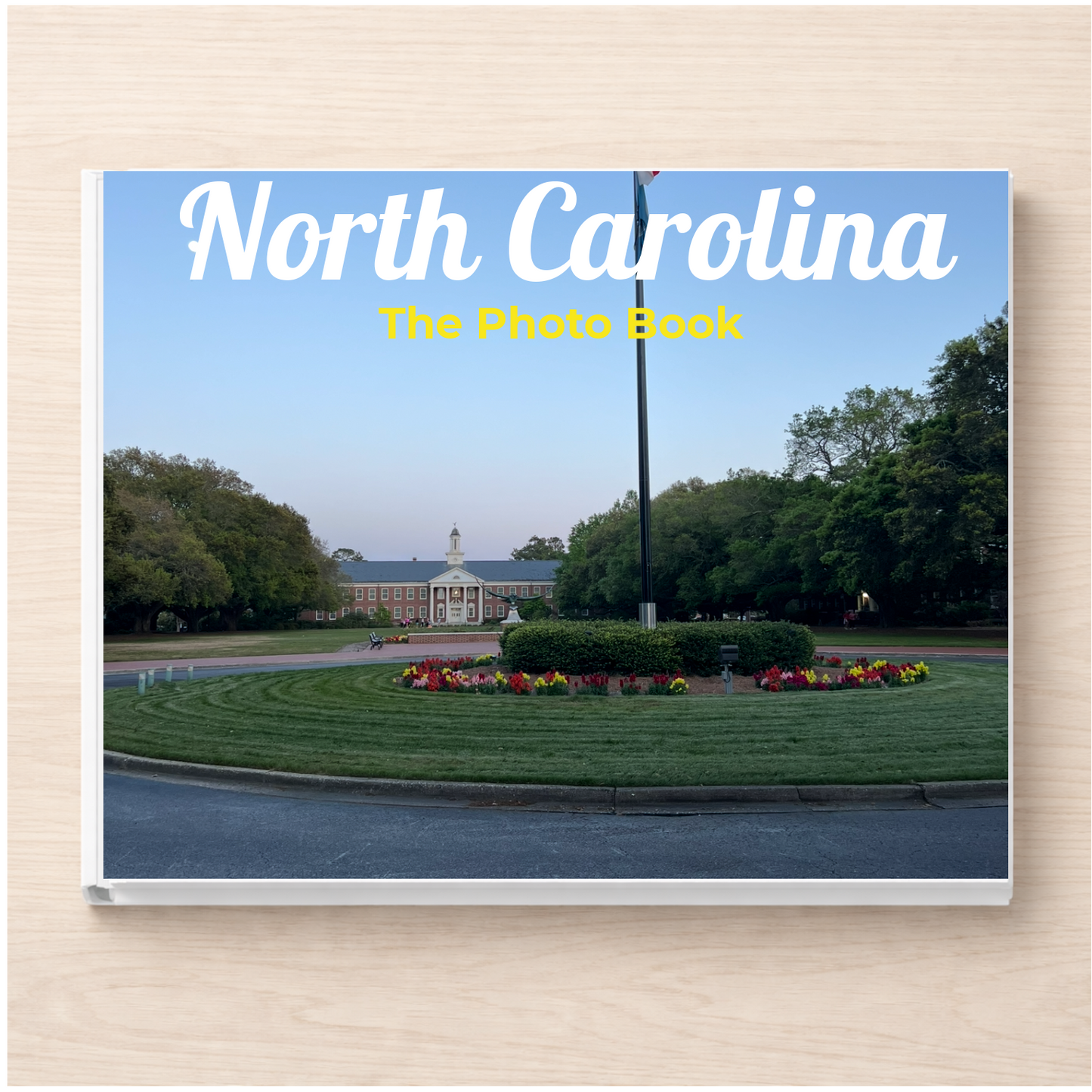 North Carolina: The Photo Book