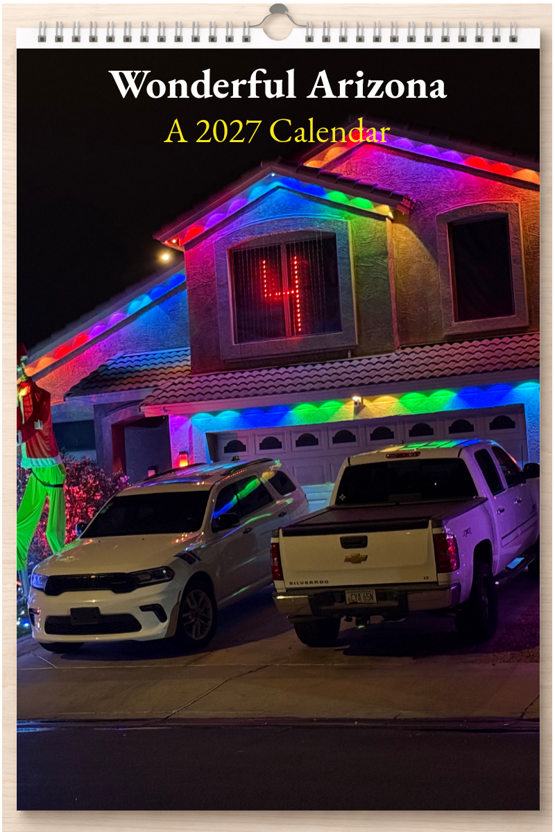 Wonderful Arizona: A 2027 Calendar