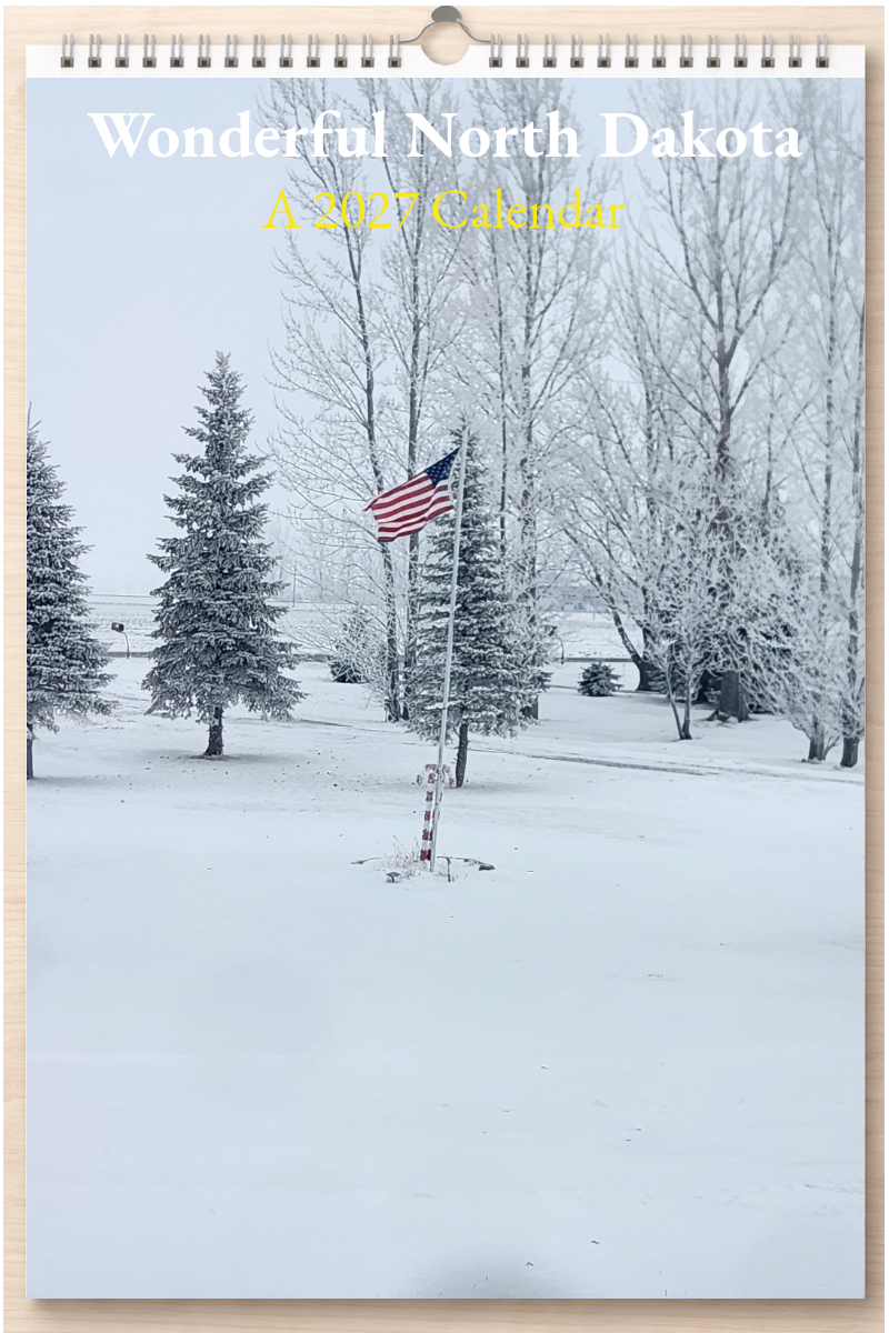 Wonderful North Dakota: A 2027 Calendar