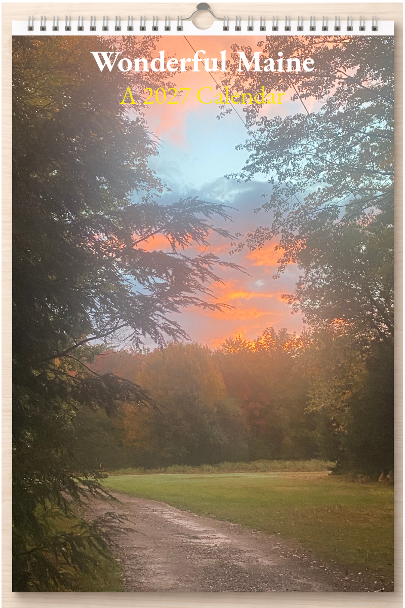 Wonderful Maine: A 2027 Calendar