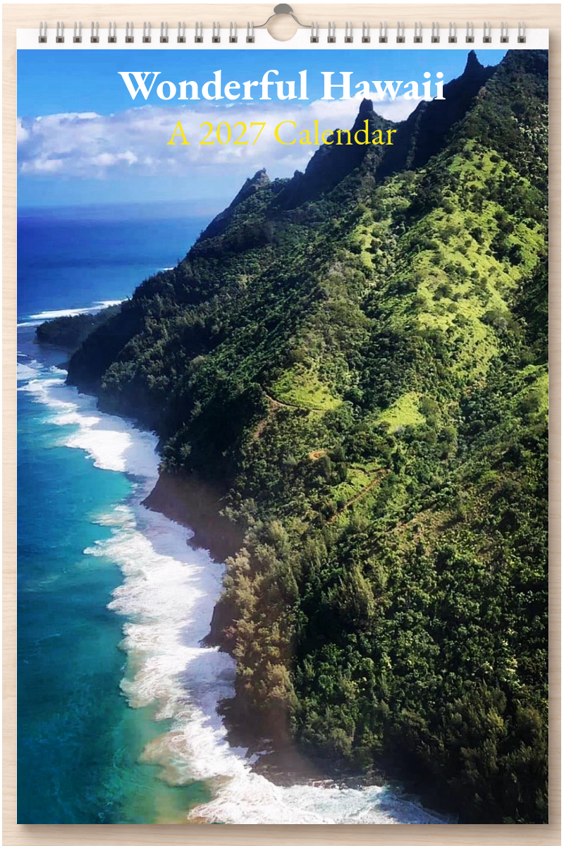 Wonderful Hawaii: A 2027 Calendar