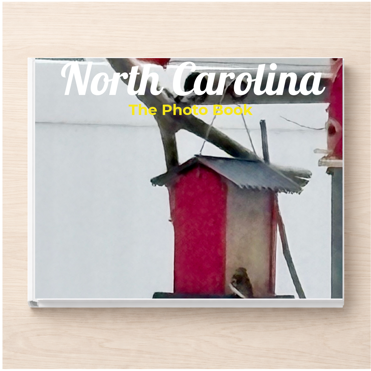 North Carolina: The Photo Book