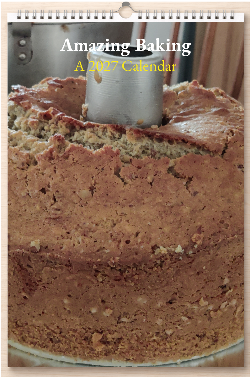 Amazing Baking: A 2027 Calendar