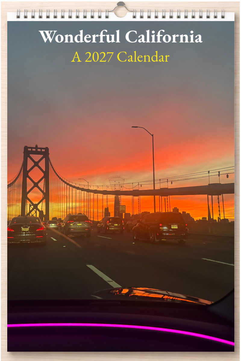 Wonderful California: A 2027 Calendar