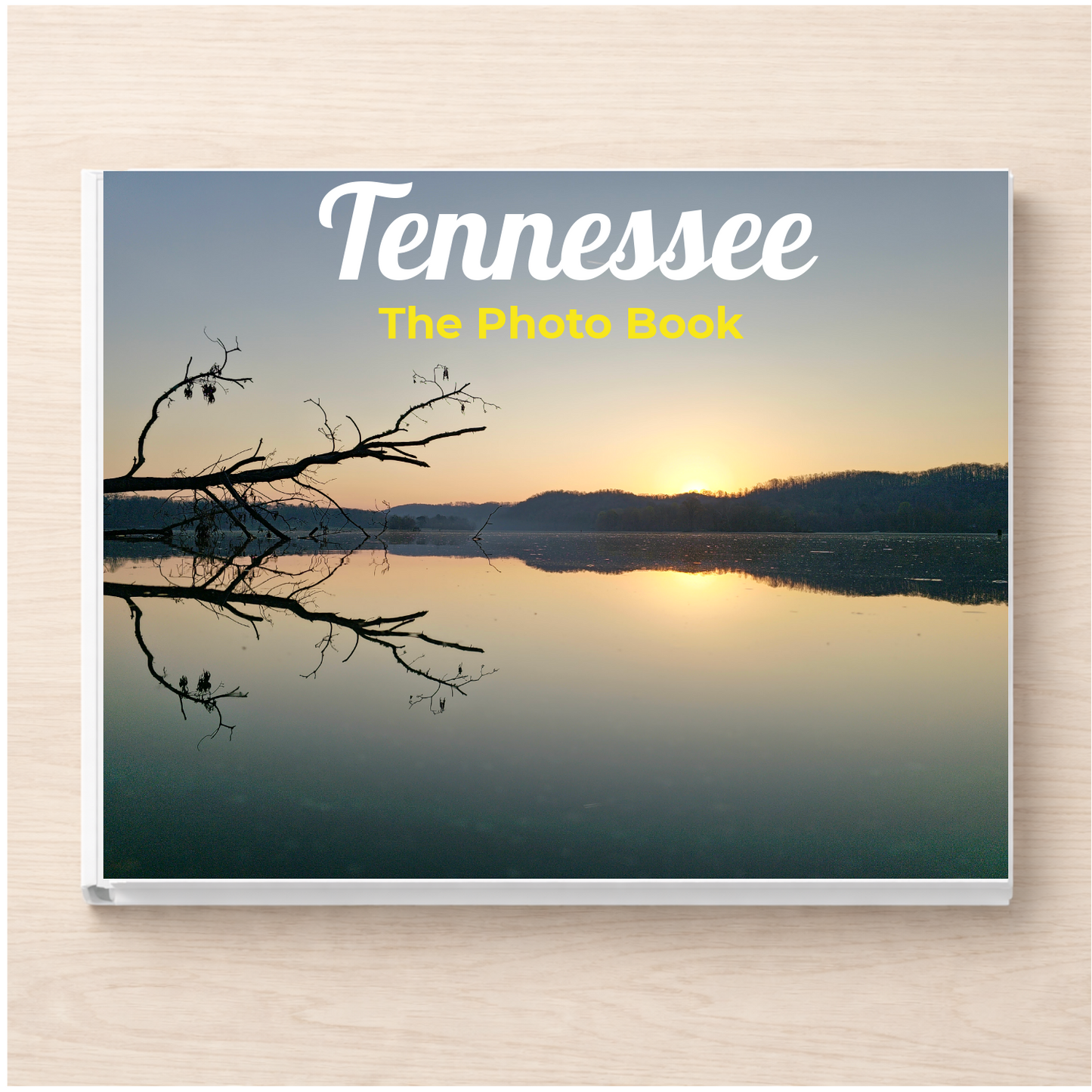 Tennessee: The Photo Book