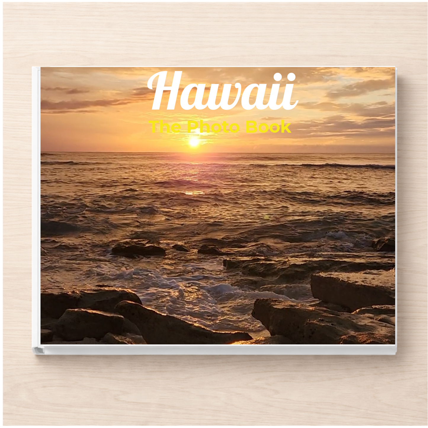 Hawaii: The Photo Book