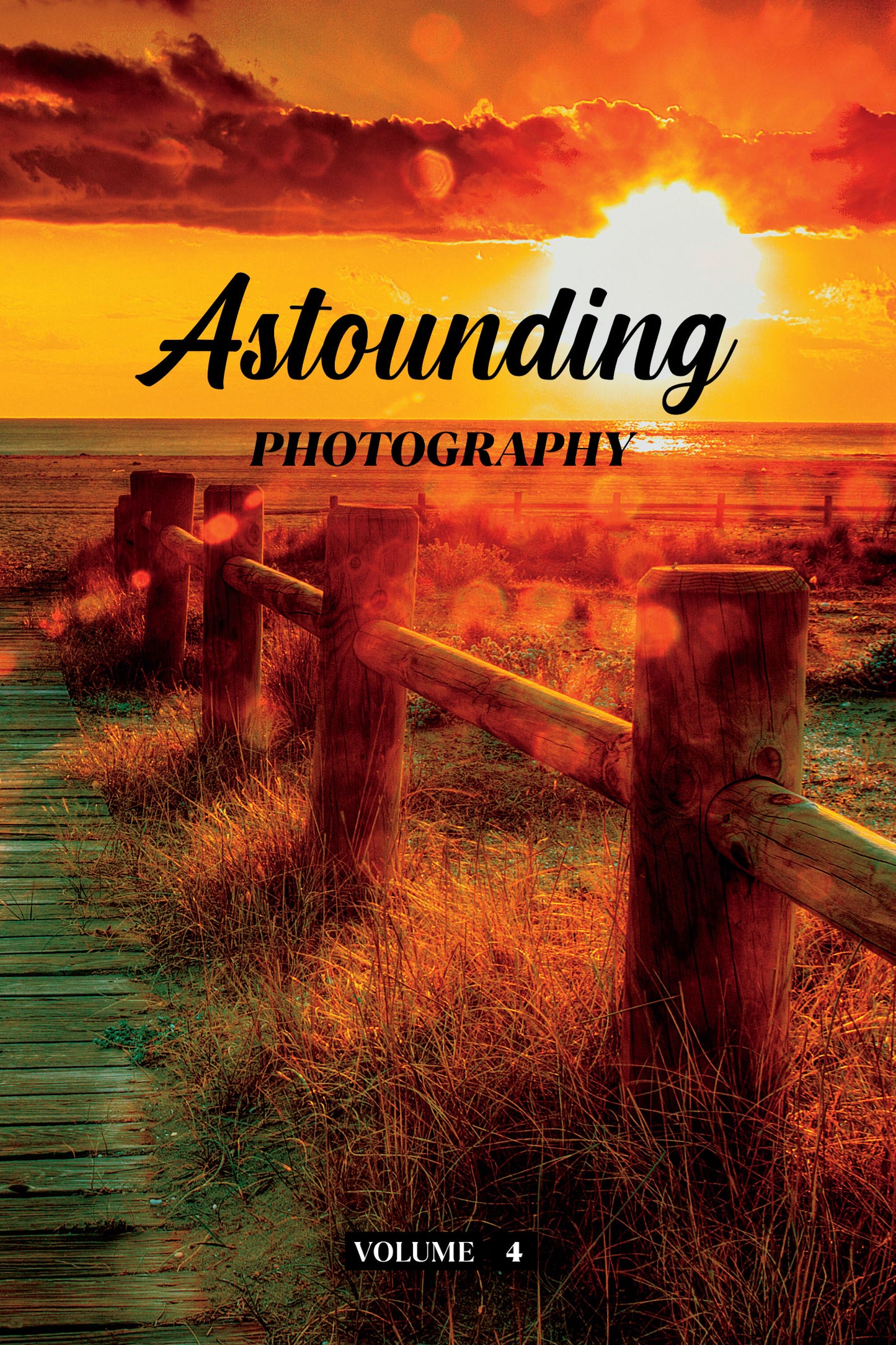 Astounding Photography Volume 4 (Physical Book)