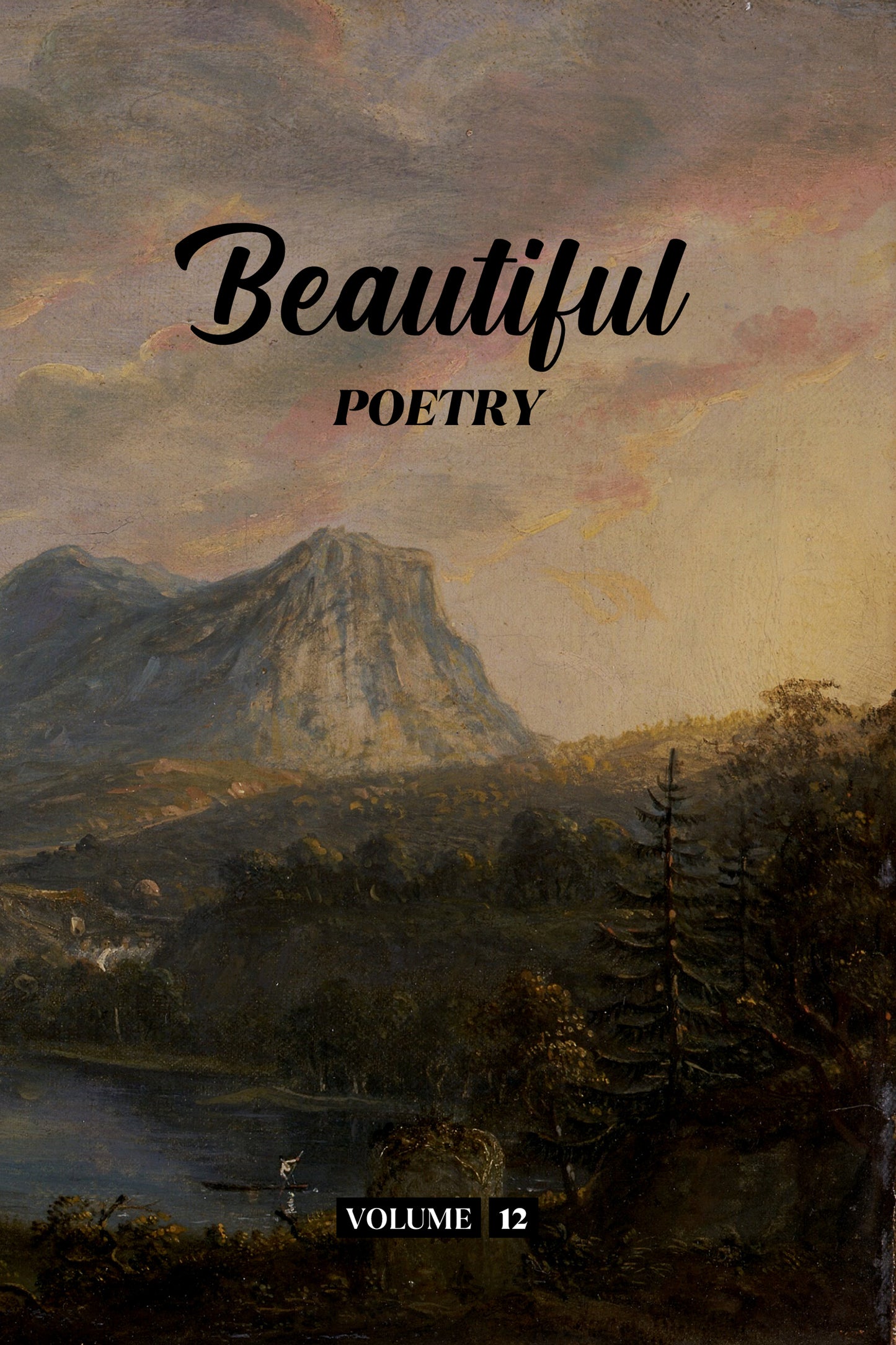 Beautiful Poetry (Volume 12) - Physical Book