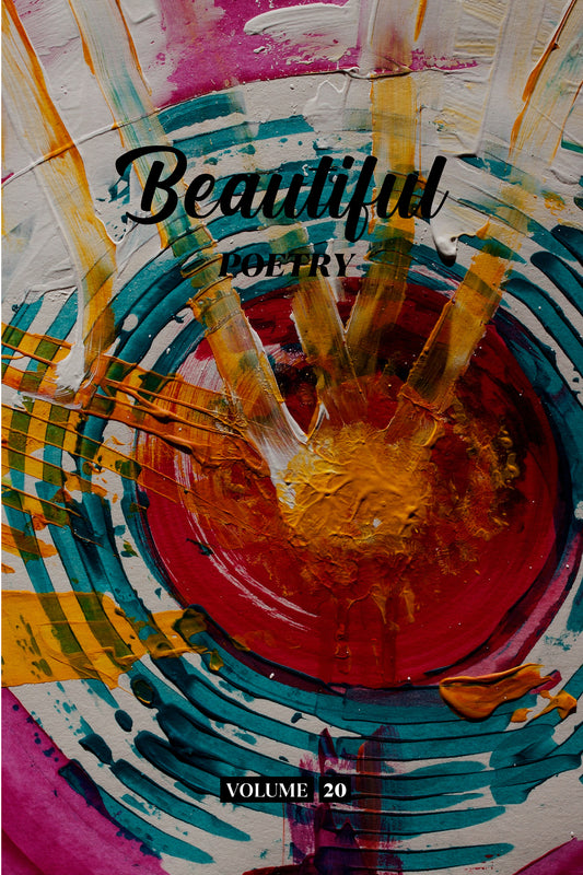 Beautiful Poetry (Volume 20) - Physical Book