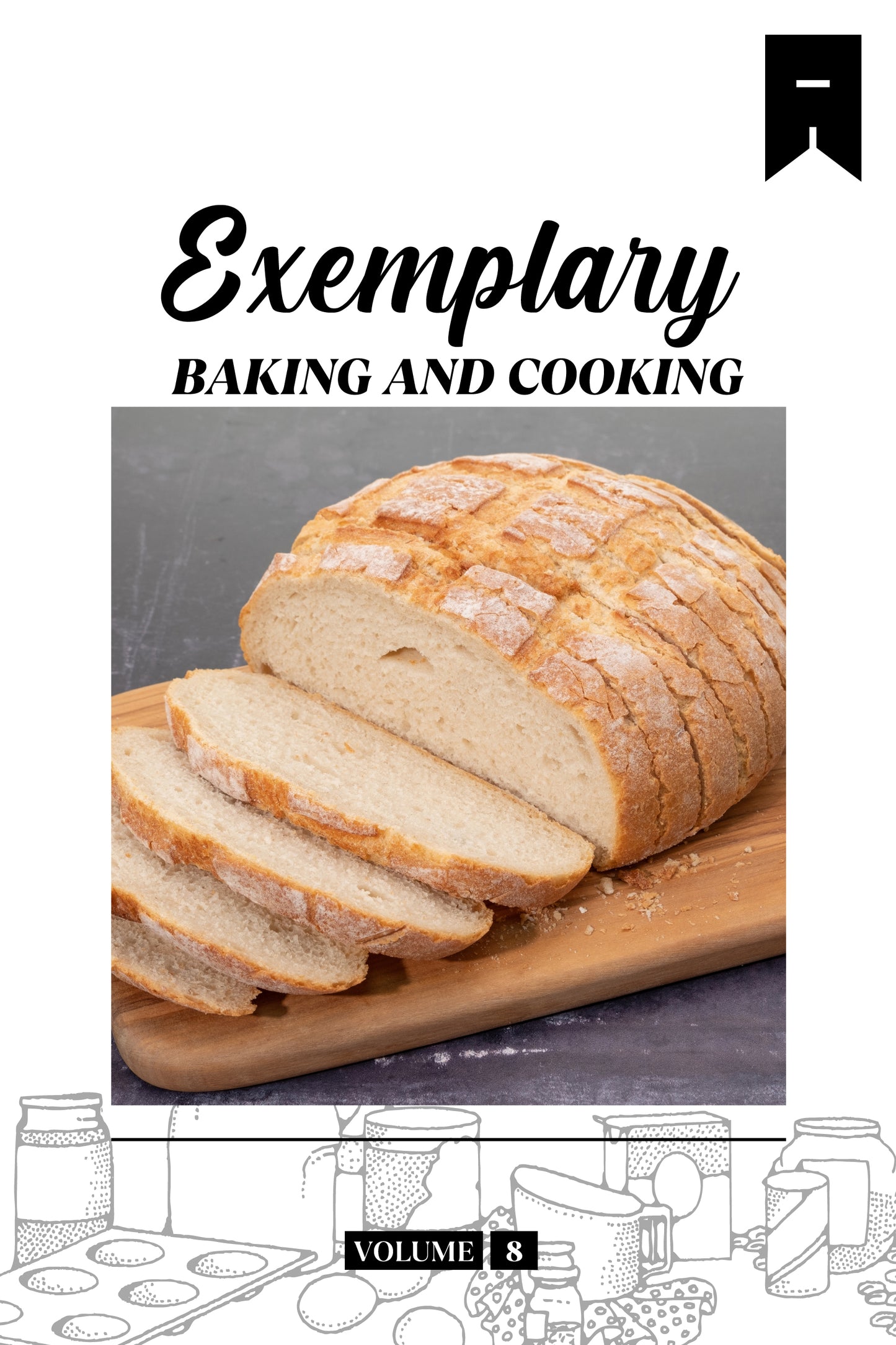 Exemplary Baking (Volume 8) - Physical Book