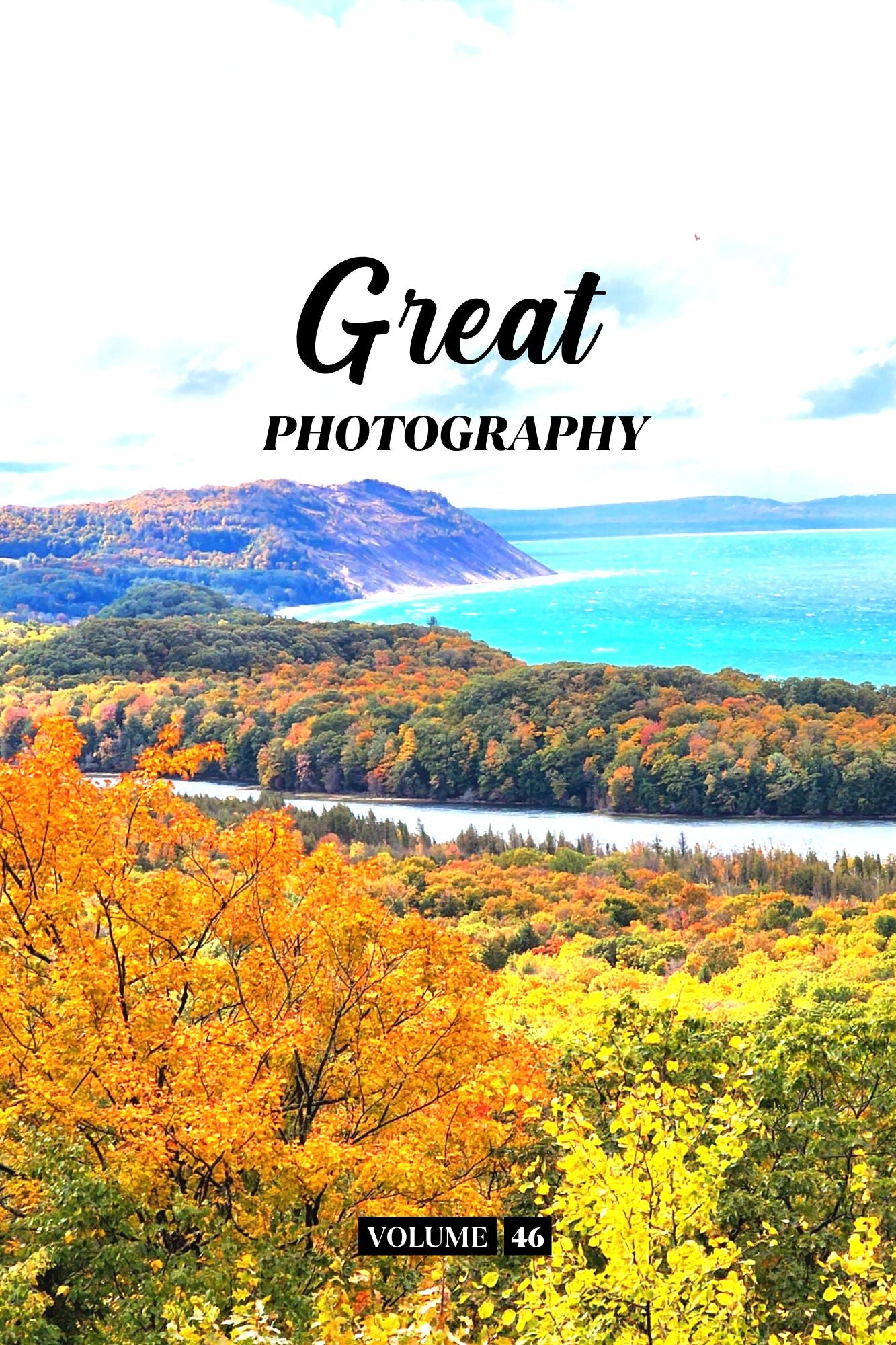 Great Photography Volume 46 (Physical Book Pre-Order)