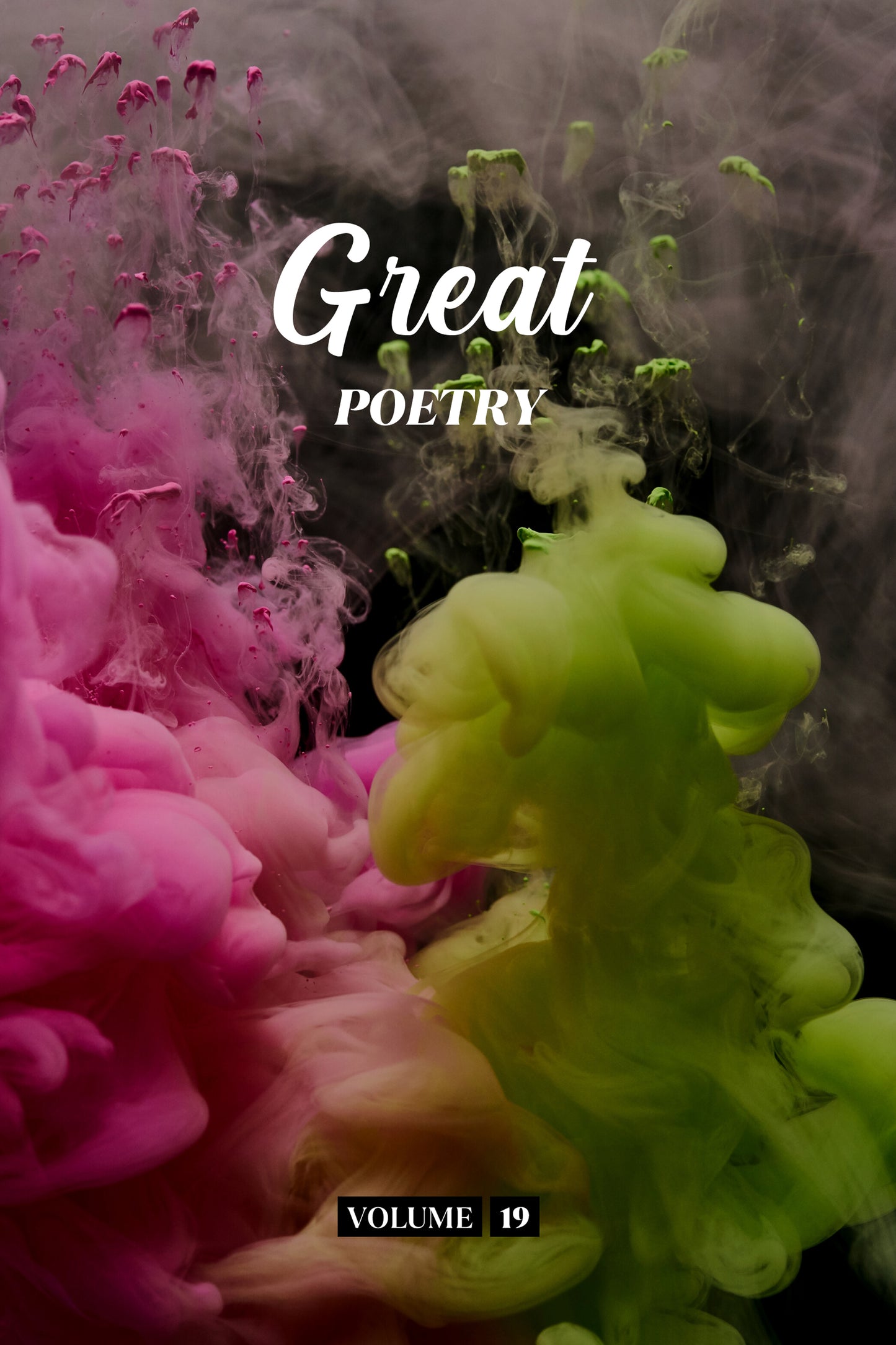 Great Poetry (Volume 19) - Physical Book (Pre-Order)