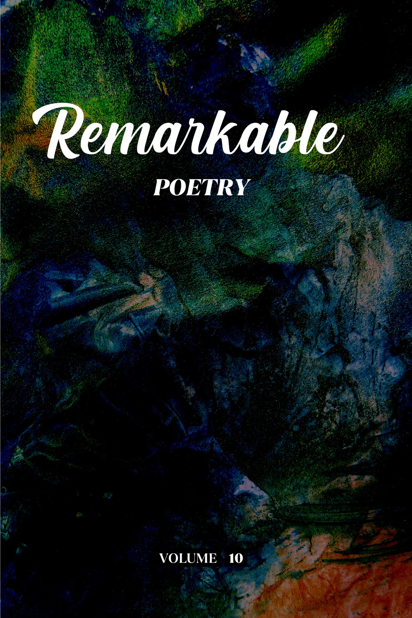 Remarkable Poetry (Volume 10) - Physical Book