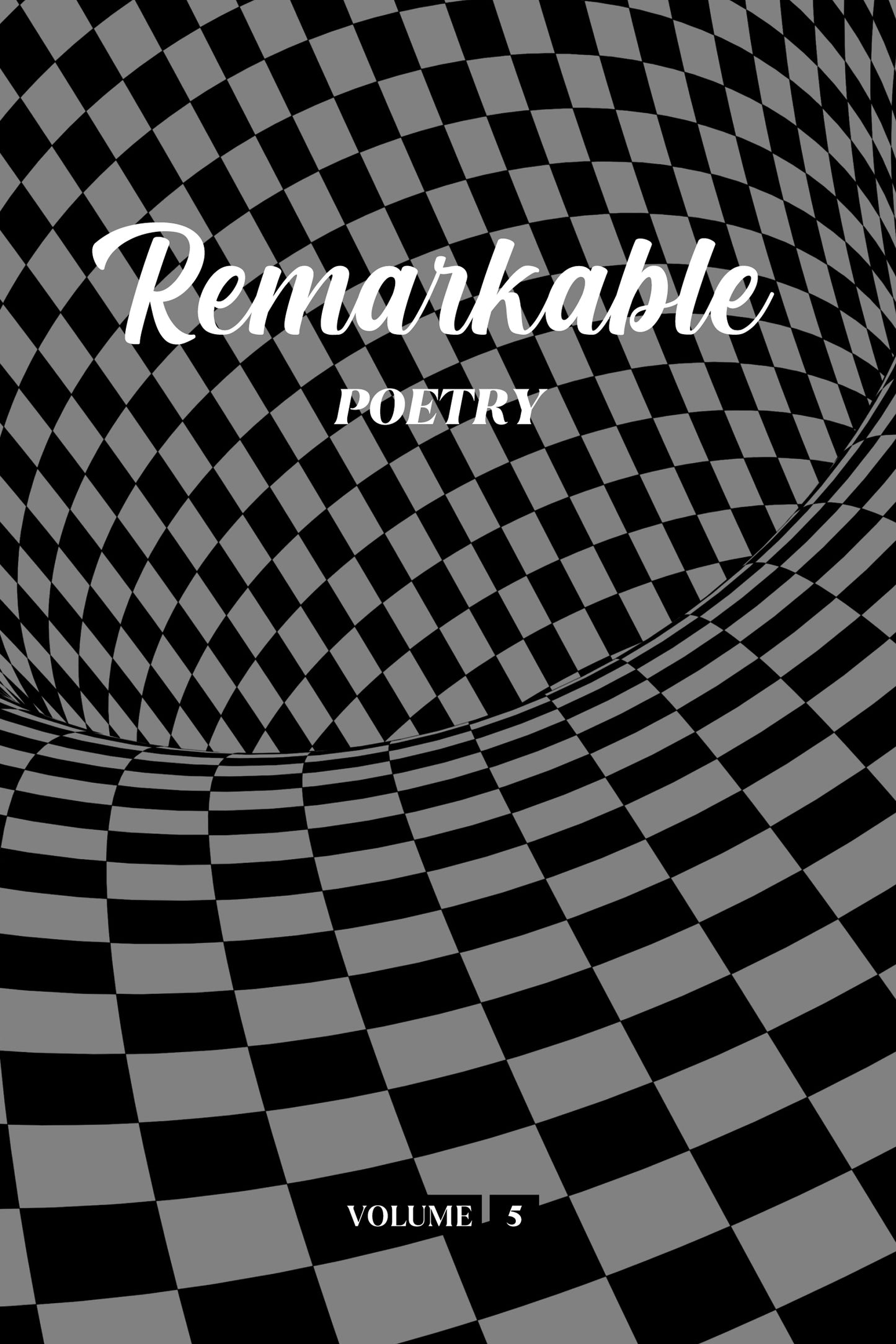 Remarkable Poetry (Volume 5) - Physical Book