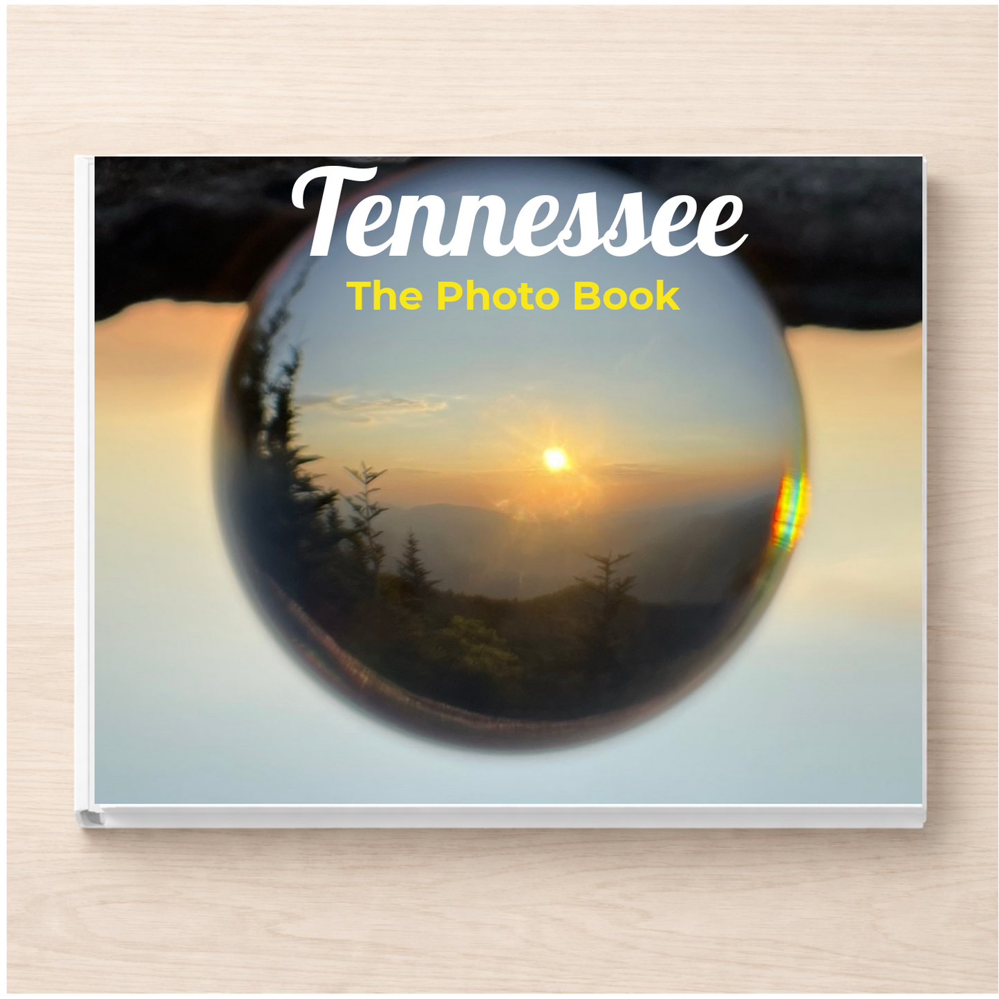 Tennessee: The Photo Book