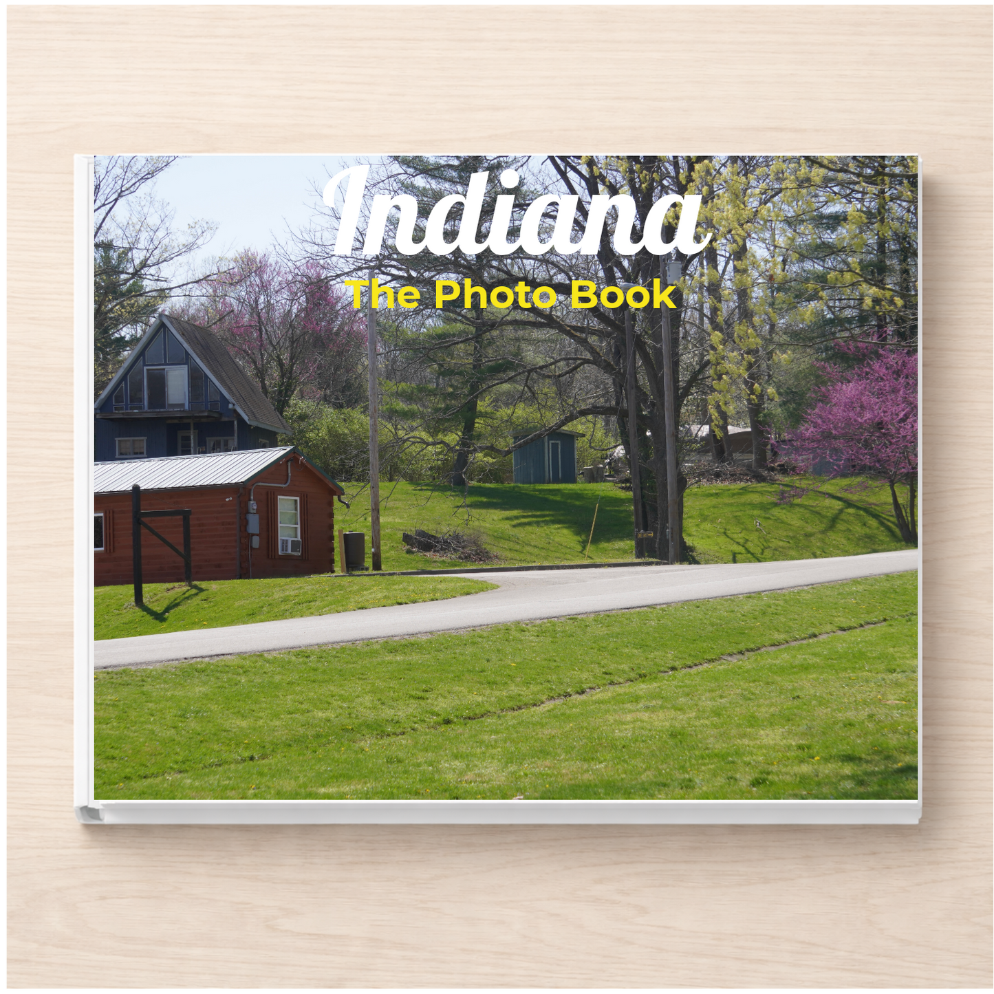 Indiana: The Photo Book