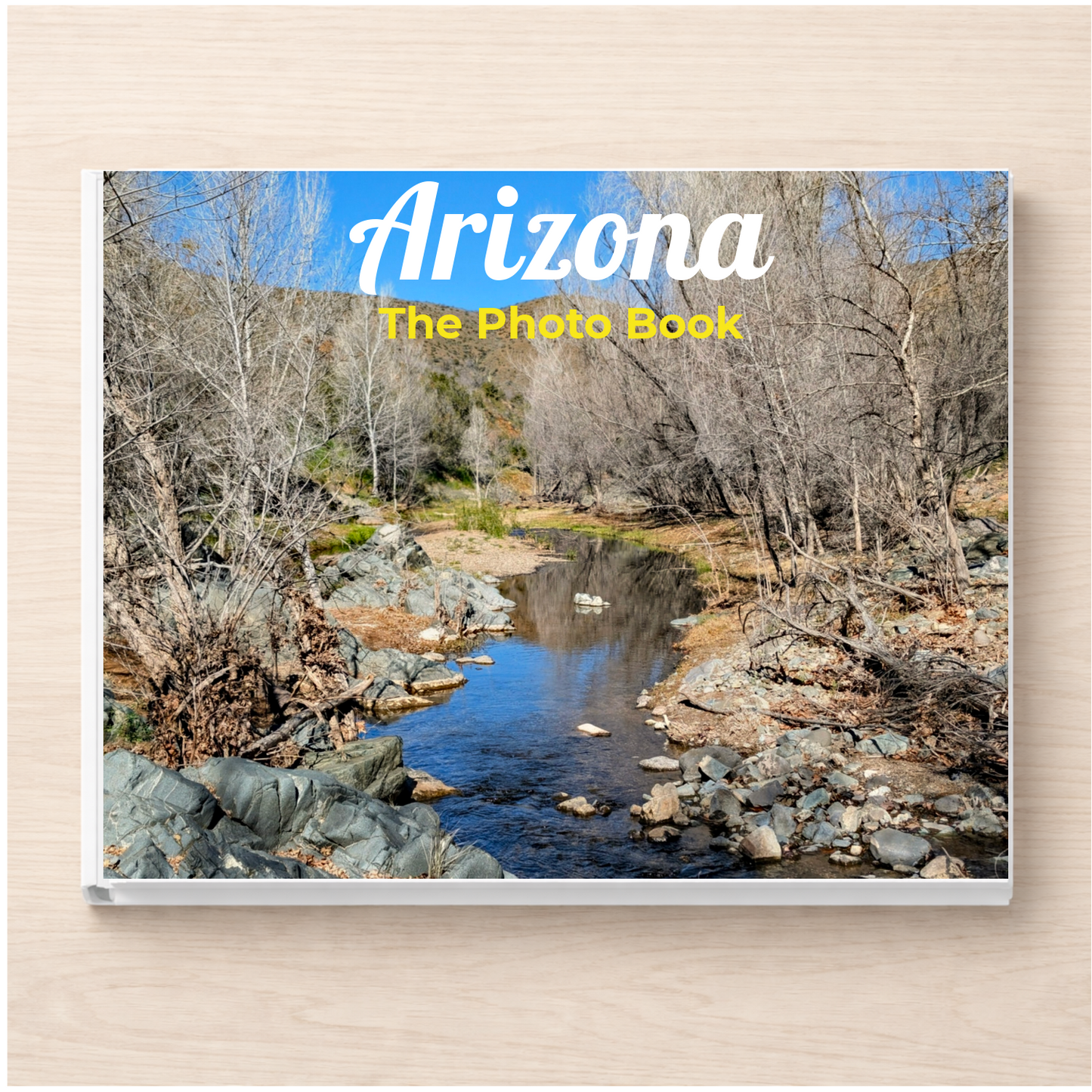 Arizona: The Photo Book