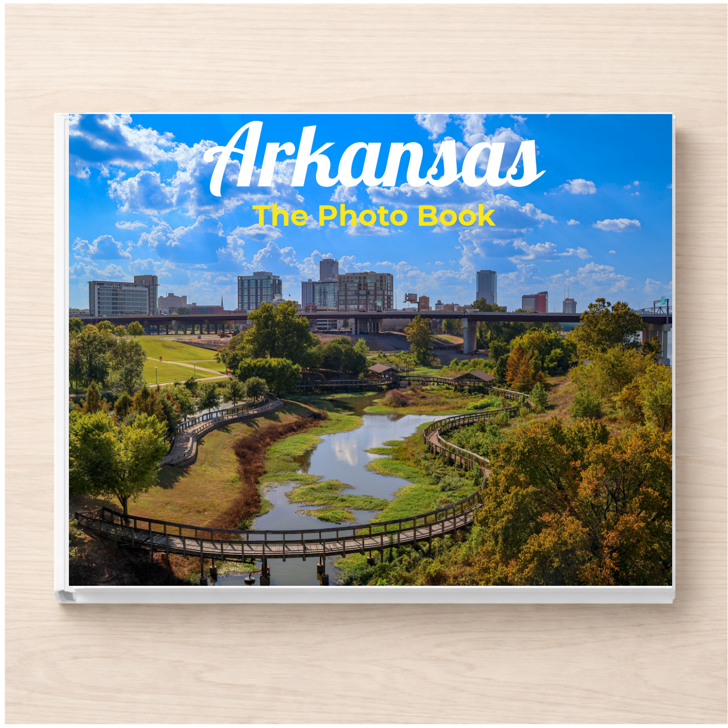 Arkansas: The Photo Book