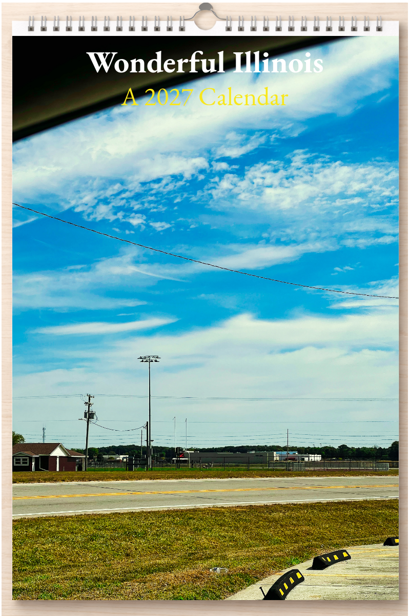 Wonderful Illinois: A 2027 Calendar