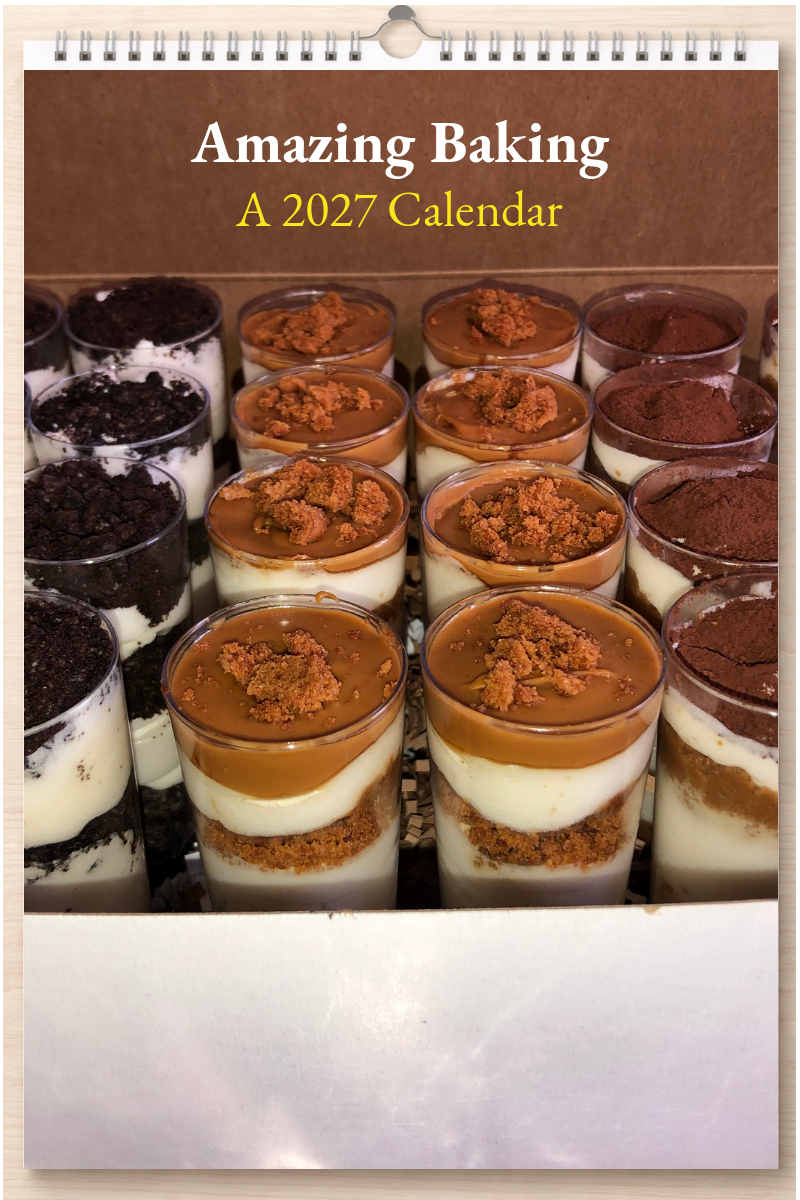 Amazing Baking: A 2027 Calendar