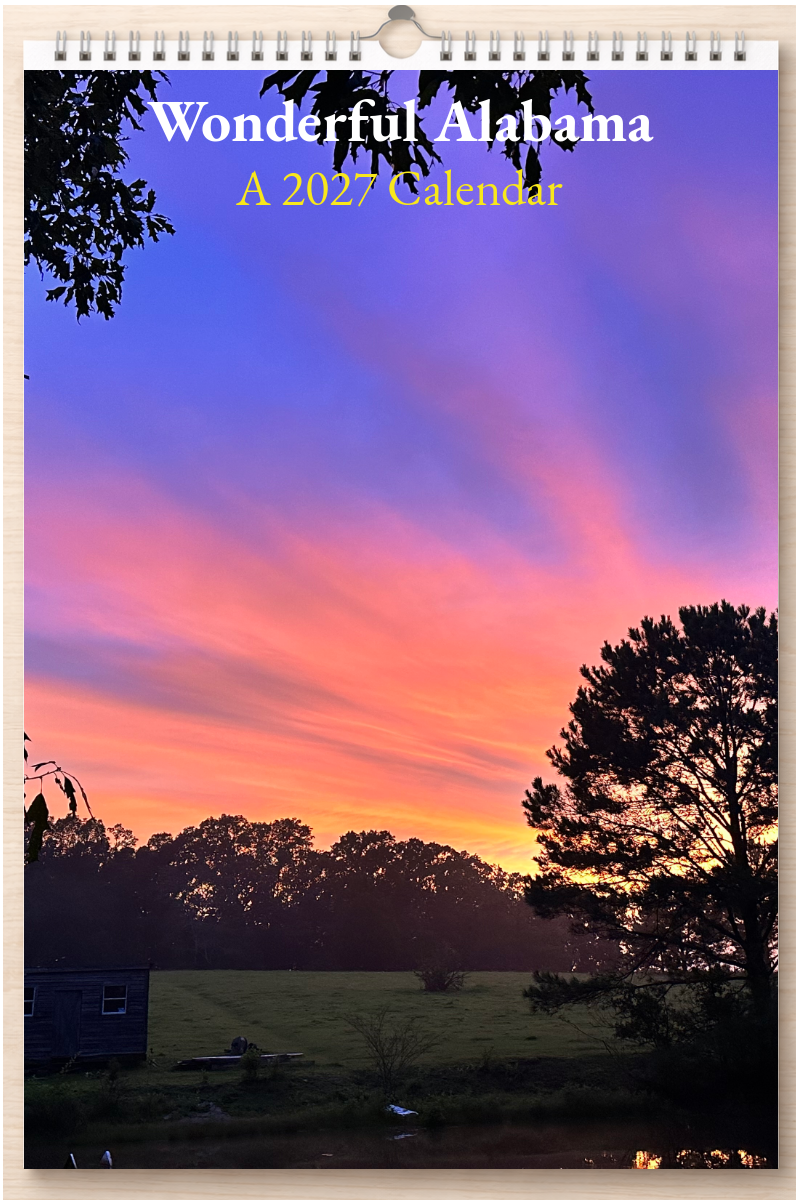 Wonderful Alabama: A 2027 Calendar
