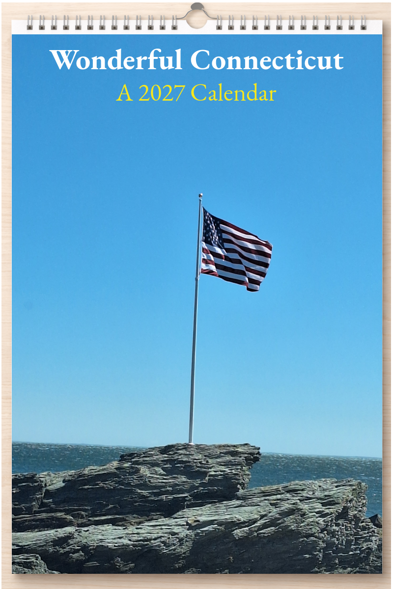 Wonderful Connecticut: A 2027 Calendar