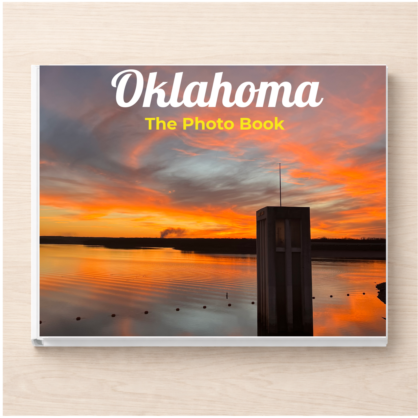 Oklahoma: The Photo Book