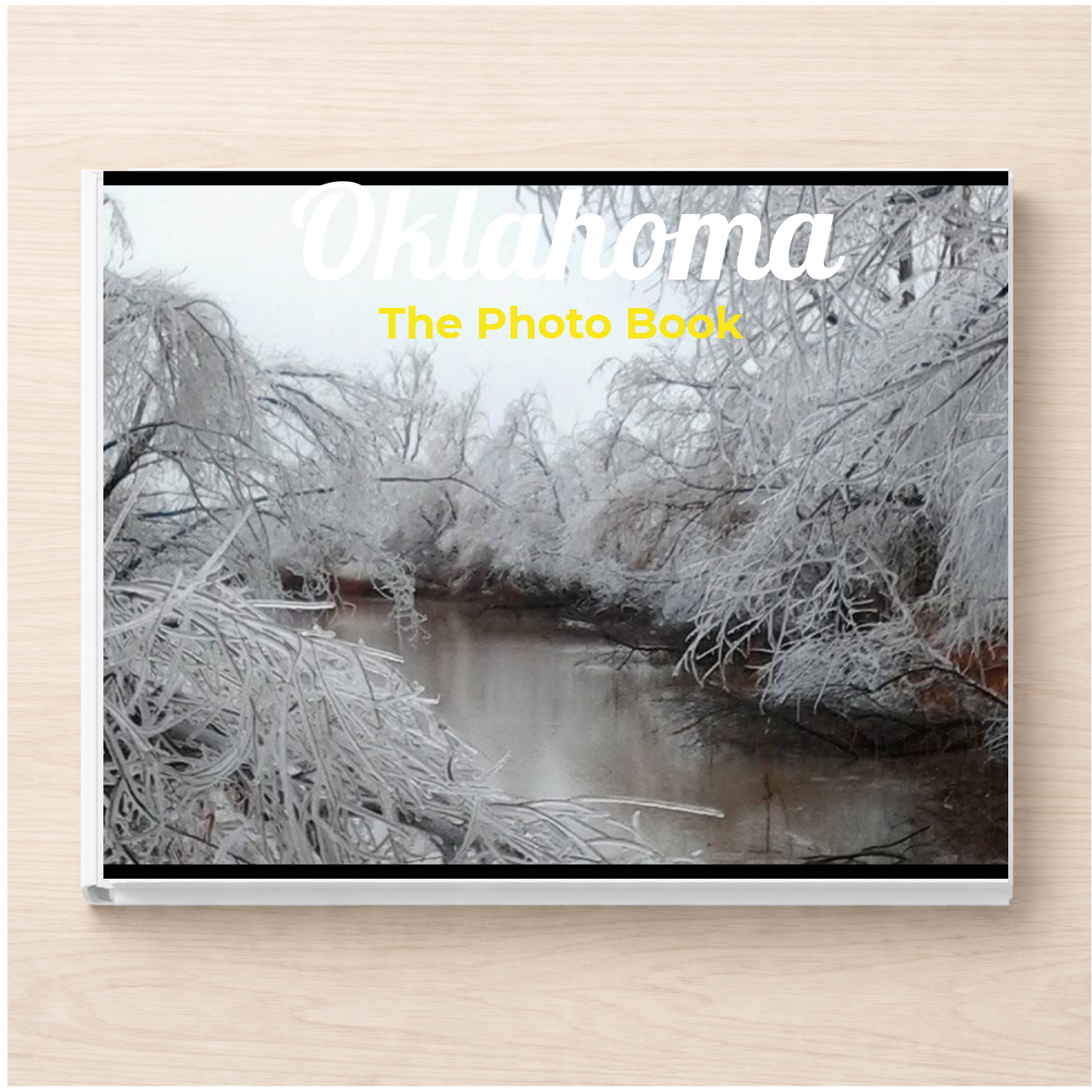 Oklahoma: The Photo Book