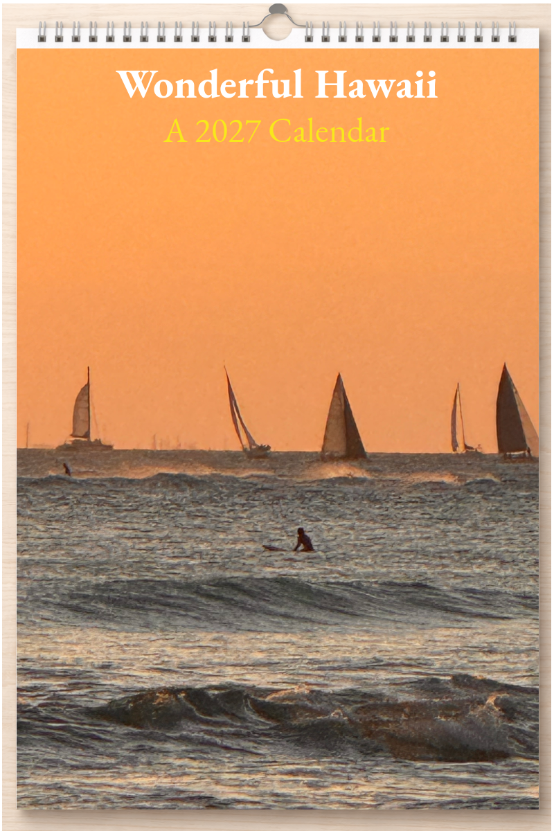 Wonderful Hawaii: A 2027 Calendar