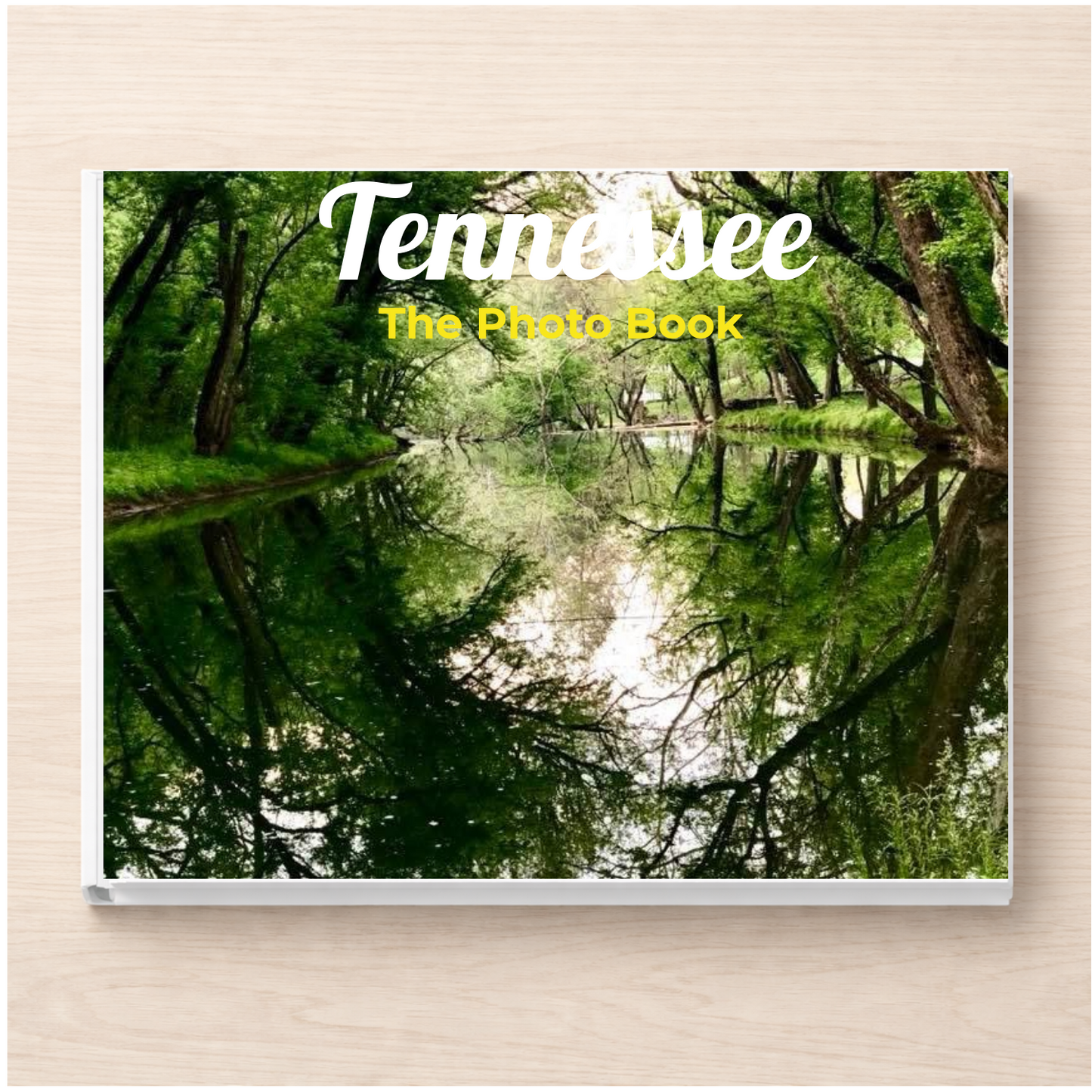 Tennessee: The Photo Book