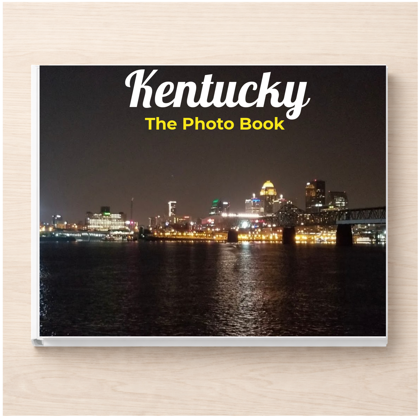 Kentucky: The Photo Book
