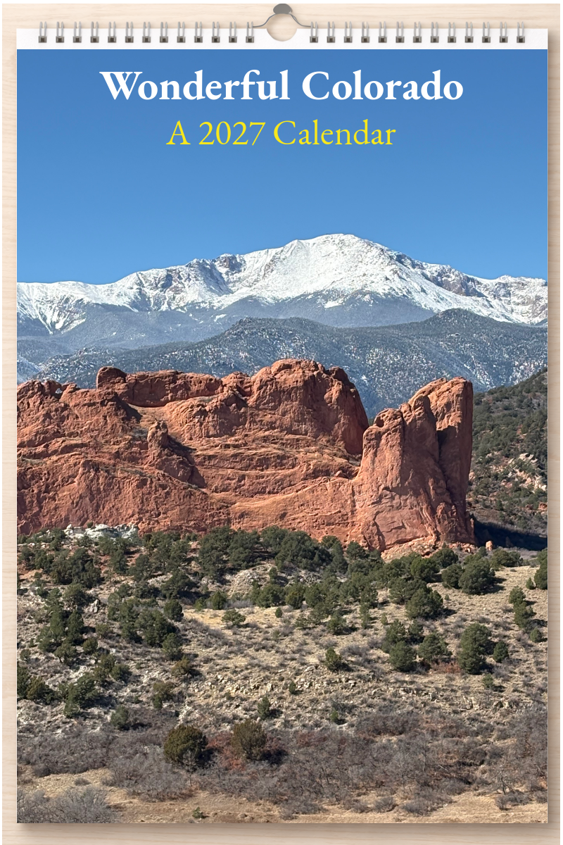 Wonderful Colorado: A 2027 Calendar