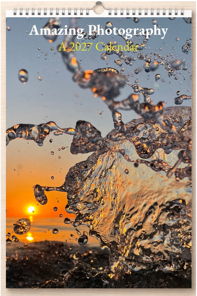 Amazing Photography: A 2027 Calendar