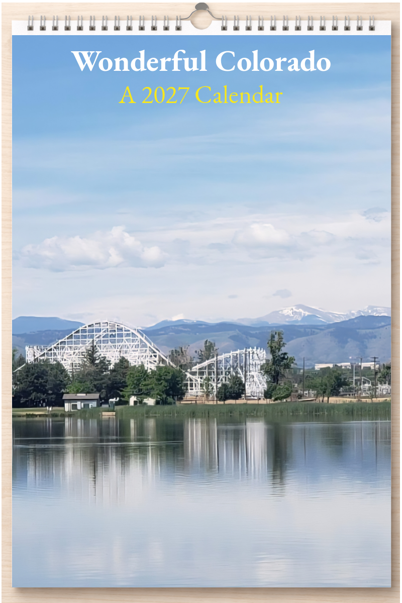 Wonderful Colorado: A 2027 Calendar