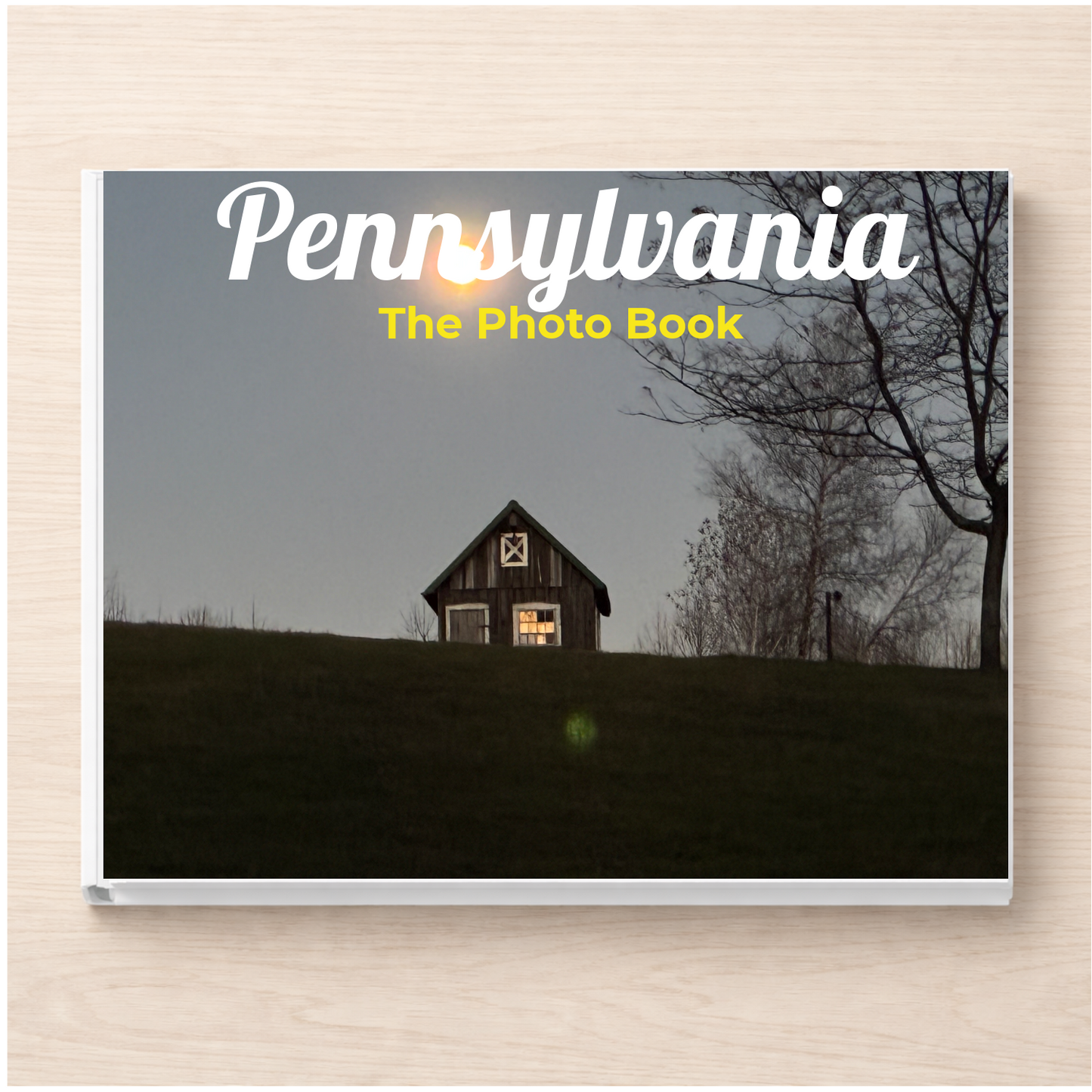 Pennsylvania: The Photo Book