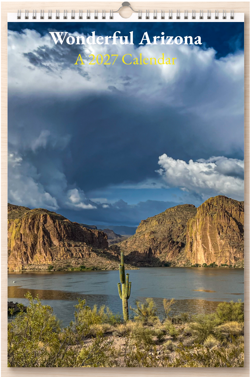 Wonderful Arizona: A 2027 Calendar