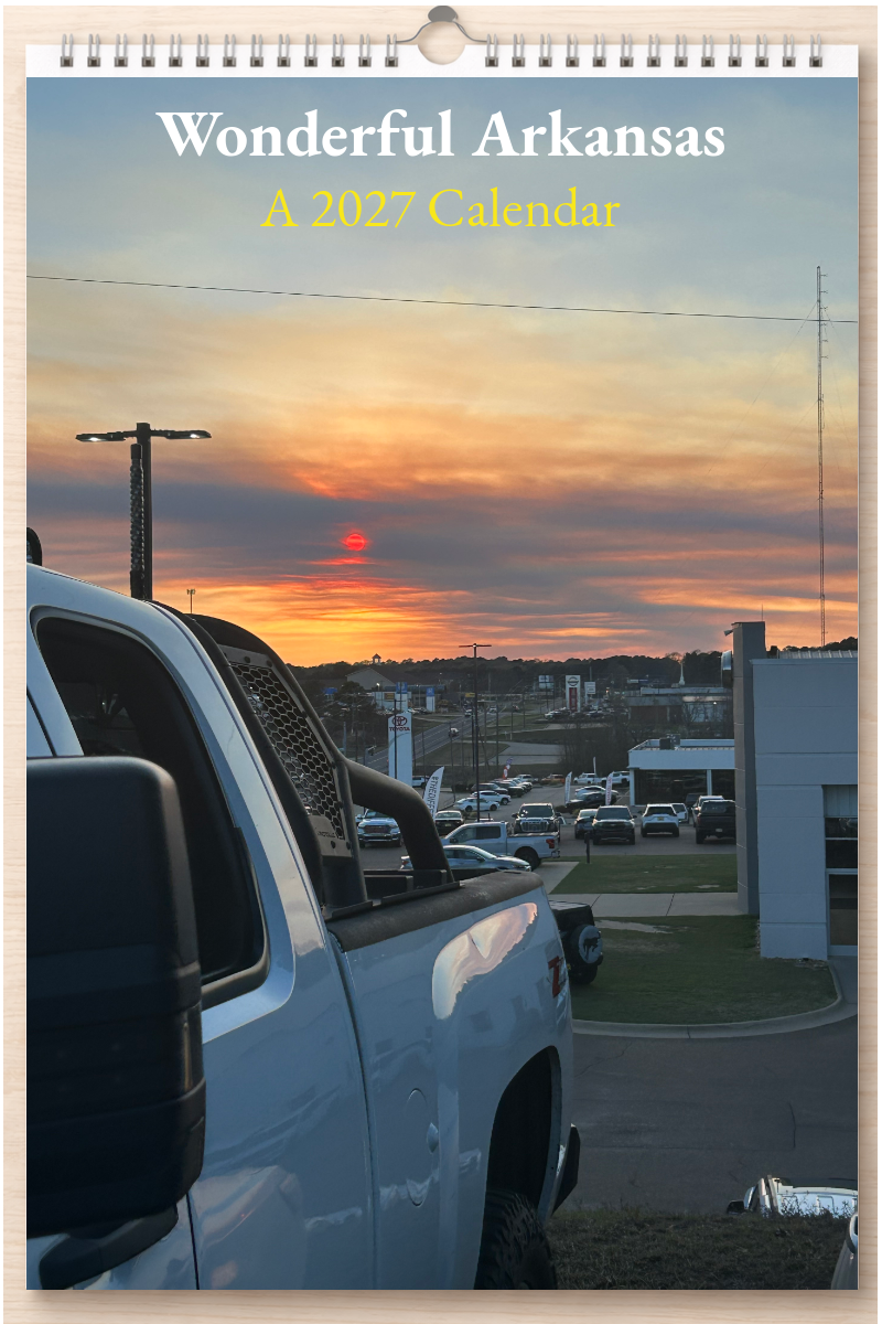 Wonderful Arkansas: A 2027 Calendar