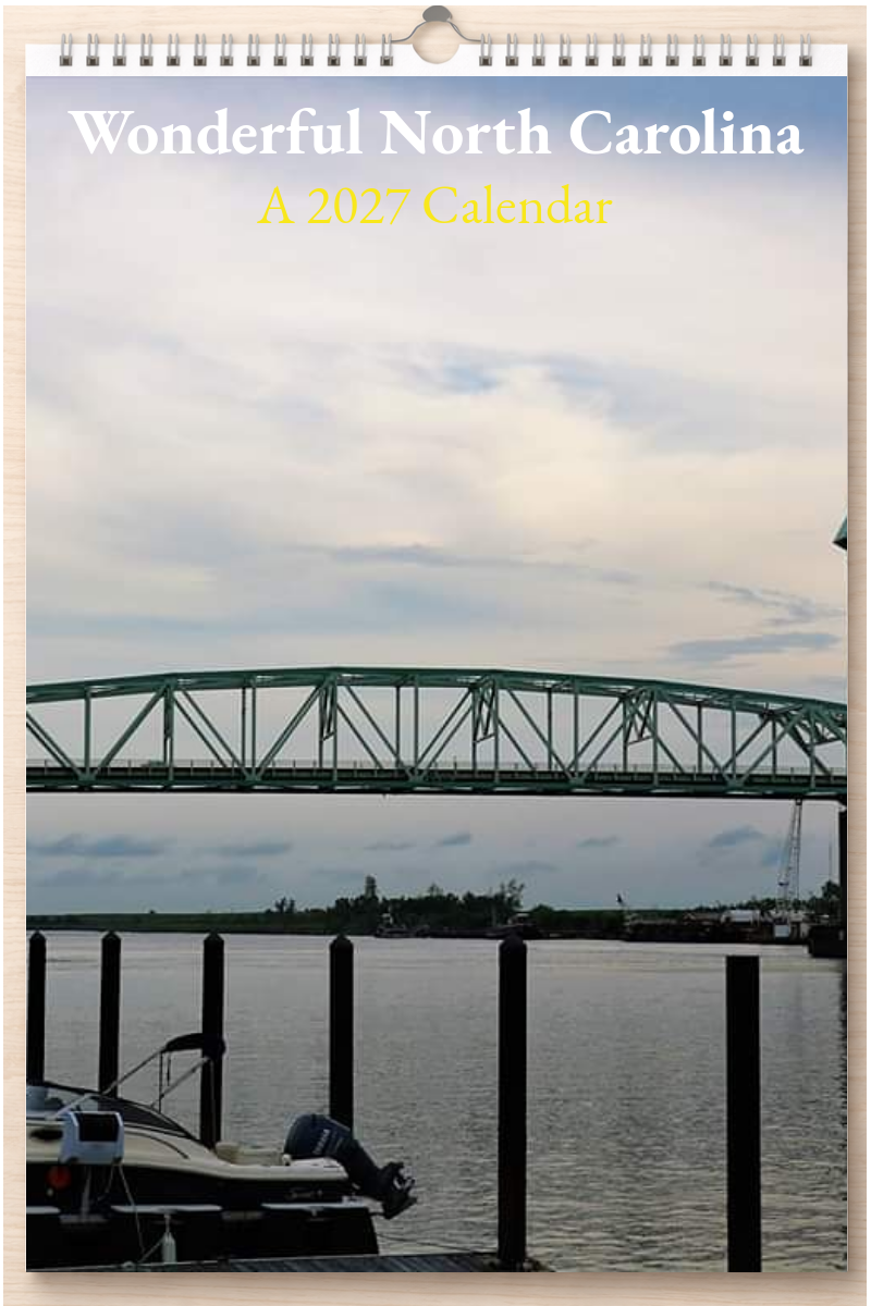 Wonderful North Carolina: A 2027 Calendar