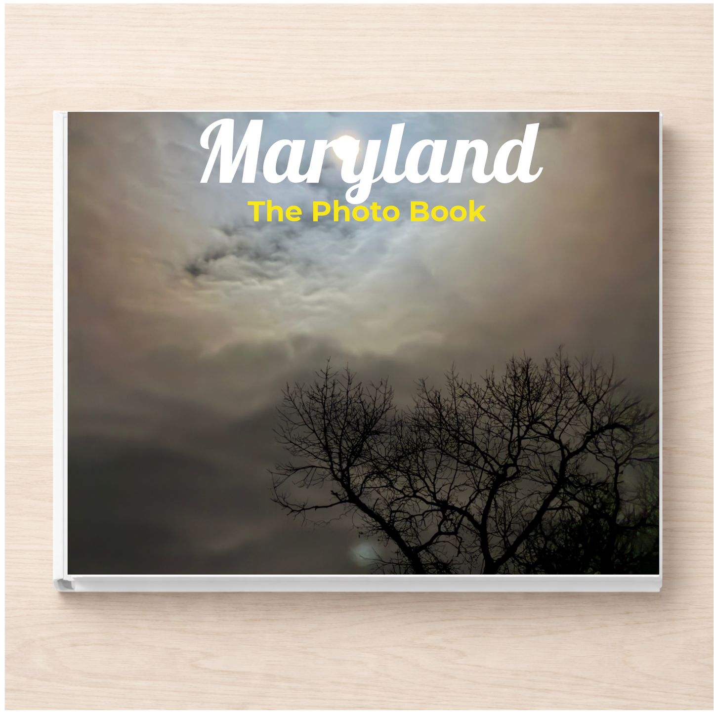 Maryland: The Photo Book
