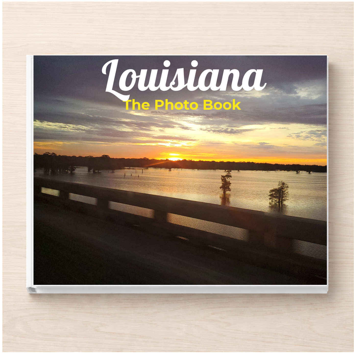 Louisiana: The Photo Book