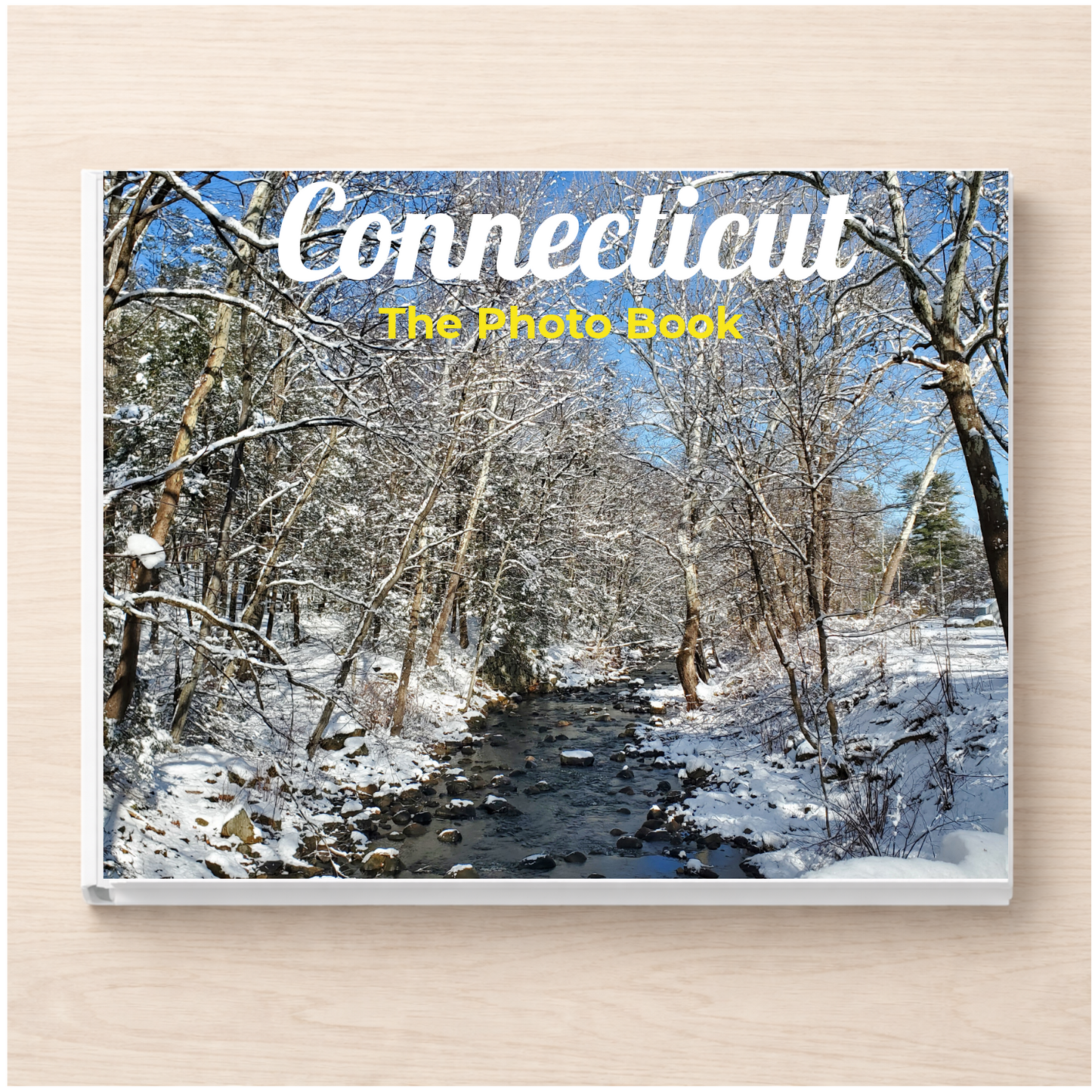 Connecticut: The Photo Book